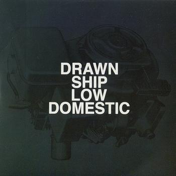 Drawn Ship - Low Domestic