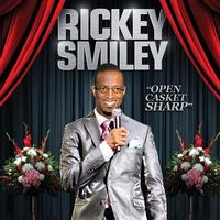 Rickey Smiley - Open Casket Sharp
