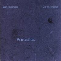 Diane Labrosse - Parasites