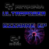 Ultrapower - Bizarre EP