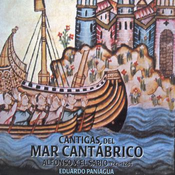 Eduardo Paniagua - Cantigas Del Mar Cantábrico