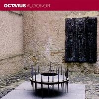 Octavius - Audio Noir