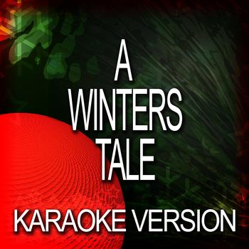 Ameritz Karaoke Band - A Winters Tale (Karaoke Version) 