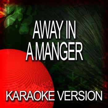 Ameritz Karaoke Band - Away In A Manger (Karaoke Version)