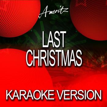 Ameritz Karaoke Band - Last Christmas (Karaoke Version)