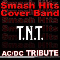 Smash Hits Cover Band - T.N.T. - AC/DC Tribute