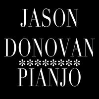 Jason Donovan - Pianjo