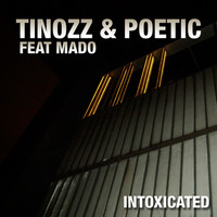 Tinozz - Intoxicated