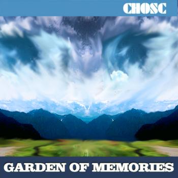 Chosc - Garden of Memories