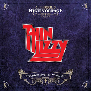 Thin Lizzy - Live at High Voltage Festival 2011