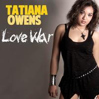 Tatiana Owens - Love War