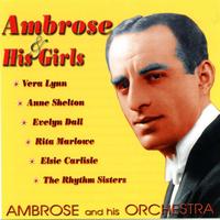 Ambrose & His Orchestra - Ambrose & His Girls