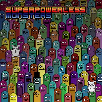 Superpowerless - Monsters