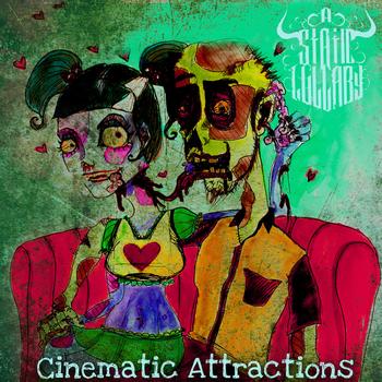 A Static Lullaby - Cinematic Attractions