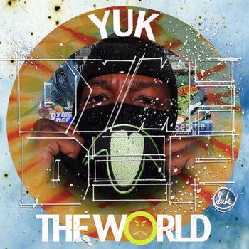 Dyme Def - Yuk The World