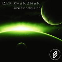 Jake Shanahan - Unleashed EP