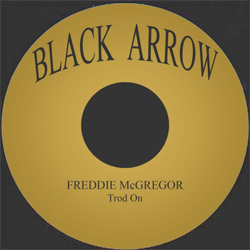 Freddie McGregor - Trod On