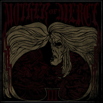 Mother Of Mercy - III