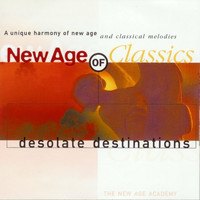 The New Age Academy - New Age of Classics - Desolate Destinations