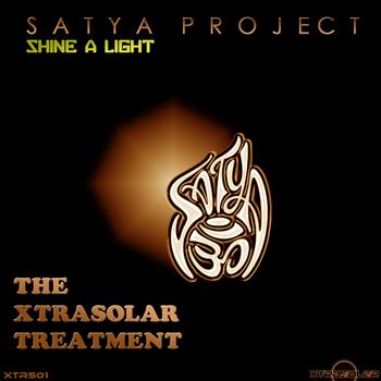 Satya Project - Shine a Light (The Xtrasolar Treatment)