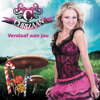 Chrizaan - Verslaaf Aan Jou