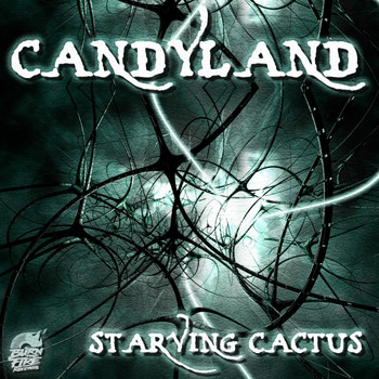 Candyland - Starving Cactus