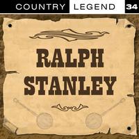 Ralph Stanley - Country Legend Vol. 34