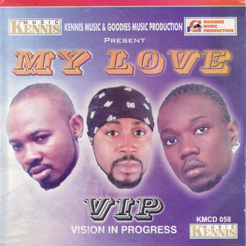 VIP - My Love