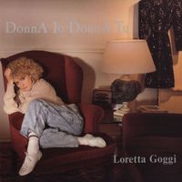 Loretta Goggi - Donna io donna tu