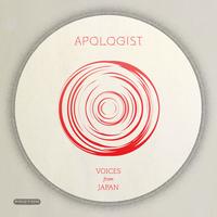 Apologist - Voices From Japan