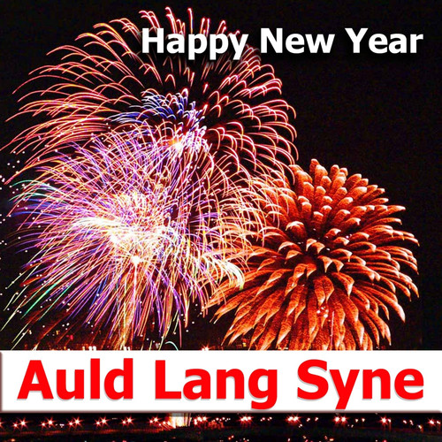 Translate Auld Lang Syne To English