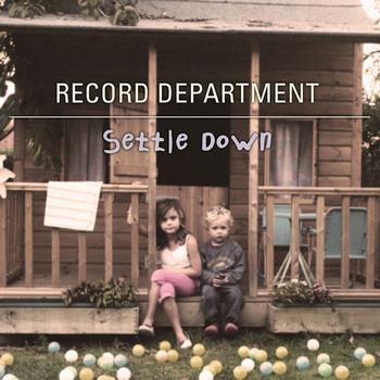 Record Department - Settle Down