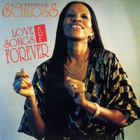 Cynthia Schloss - Love Songs Are Forever