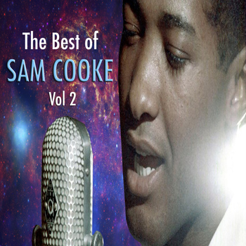 Sam Cooke - The Best Of Sam Cooke, Vol. 2