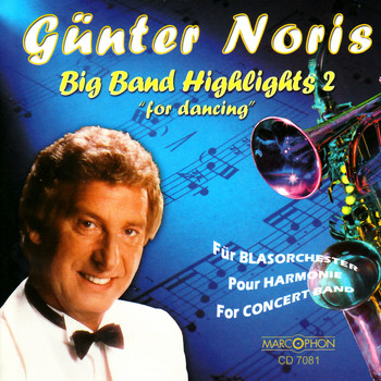 Günter Noris - Big Band Highlights 2  For Dancing