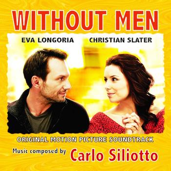 Carlo Siliotto - Without Men (Original Motion Picture Soundtrack)