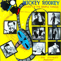 Mickey Rooney - Lover Of The Simple Things