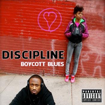 Boycott Blues - Discipline