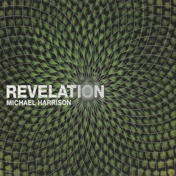 Michael Harrison - Revelation