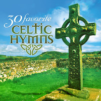 Craig Duncan - 30 Favorite Celtic Hymns: 30 Hymns Featuring Traditional Irish Instruments