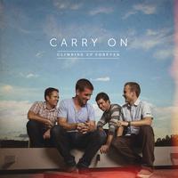 Carry On - Climbing Up Forever