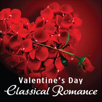 Royal Philharmonic Orchestra - Valentine's Day - Classical Romance