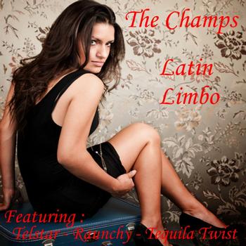 The Champs - Latin Limbo