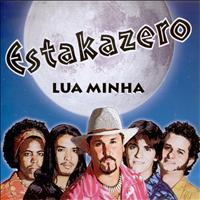 Estakazero - Lua Minha