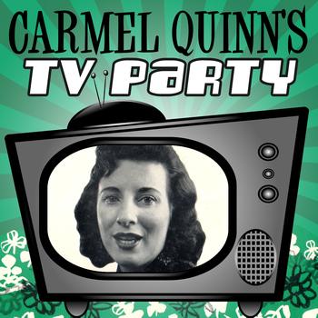 Carmel Quinn - Carmel Quinn's TV Party