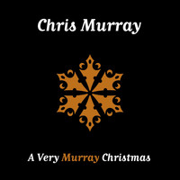 Chris Murray - A Very Murray Christmas