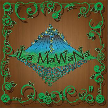 iLa Mawana - Ila Mawana EP