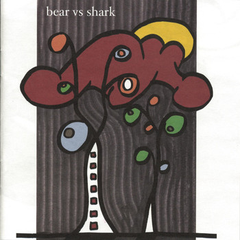 Bear Vs. Shark - Right Now, You're in the Best of Hands
