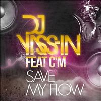 DJ YASSIN - Save My Flow