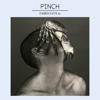 Pinch - FABRICLIVE 61: Pinch